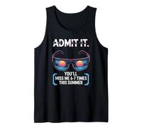 Admit It You Will Beach Sunsets Summer Vacations Sarcasm Tank Top