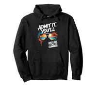 Admit It You Will Sarcastic Coworker Leaving For Summer Pullover Hoodie