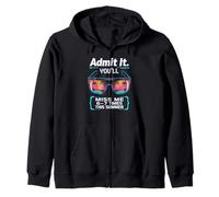 Admit It You Will Six To Seven Times Summer Break Vacation Zip Hoodie