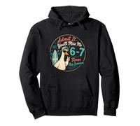 Admit It You'll Miss Me 6-7 Times This Summer Silly Goose Pullover Hoodie