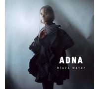 Adna – Black Water – CD – US Import