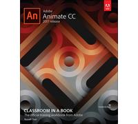 Adobe Animate CC Classroom in a Book (2017 release)