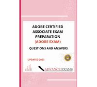 ADOBE CERTIFIED ASSOCIATE EXAM PREPARATION(LATEST PHOTOSHOP CC FOR VISUAL COMMUNICATION) QUESTIONS AND ANSWERS