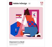 Adobe InDesign Classroom in a Book (2021 release)