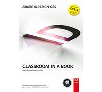 Adobe Indesign CS5. Classroom In A Book. Guia De Treinamento Oficial (Em Portuguese do Brasil)