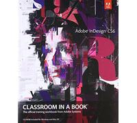 Adobe InDesign CS6 Classroom in a Book