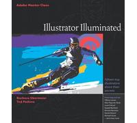 Adobe Master Class: Illustrator Illuminated