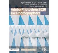 Adobe Photoshop 2020 for Photographers | Paperback