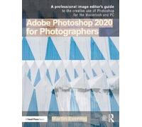 Adobe Photoshop 2020 for Photographers | Paperback