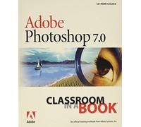 Adobe Photoshop 7.0 Classroom in a Book
