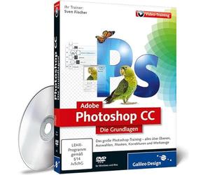 Adobe Photoshop CC - Die Grundlagen (PC+MAC)