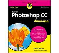 Adobe Photoshop CC For Dummies (For Dummies (Computer/Tech))