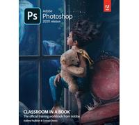 Adobe Photoshop Classroom in a Book (2020 release)