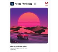 Adobe Photoshop Classroom in a Book (2023 release)