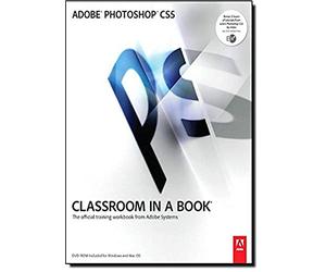Adobe Photoshop CS5 Classroom in a Book