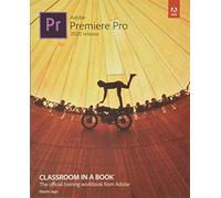 Adobe Premiere Pro Classroom in a Book (2020 release)