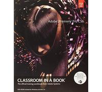 Adobe Premiere Pro CS6 Classroom in a Book