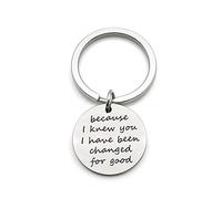 Adokiss Stainless Steel Keychain Ring, Silver Key Chain Tags Engraved Because I Knew You I Have Been Changed for Good Key Ring Car Pendant Bag Fashion Exquisite Small Gift, 2.5 X 1CM