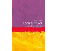 Adolescence : A Very Short Introduction