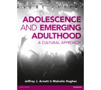 Adolescence and Emerging Adulthood: A Cultural Approach