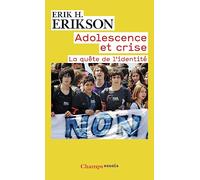 Adolescence et crise: la quête de l'identité