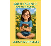 ADOLESCENCE: READ MY THOUGHTS