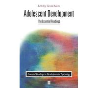 ADOLESCENT DEVELOPMENT: The Essential Readings: 1 (Essential Readings in Developmental Psychology)