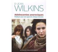 Adolescentes anorexiques: Plaidoyer pour une approche clinique humaine: 0000