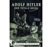 Adolf Hitler - Der totale Krieg 3 [LE]