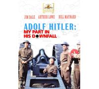 Adolf Hitler: My Part in His Downfall