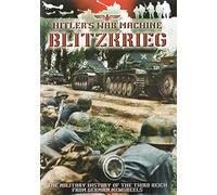 Adolf Hitler's War Machine - Blitzkrieg