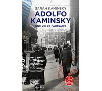Adolfo Kaminsky, Une Vie de Faussaire (Documents)