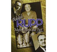 Adolph Rupp: Myth Legend & Fact [DVD] [Region 1] [US Import] [NTSC]