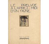 Adolphe de Meyer: Le Prelude a l’apres-midi d’un faune