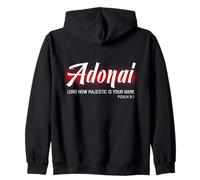 Adonai Lord How Majestic Is Your Name Psalm 8:1 Zip Hoodie