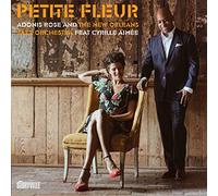 Adonis Rose, New Orleans Jazz Orchestra & Cyrille Aimee - Petite Fleur