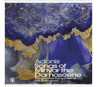 Adonis Songs of Mihyar the Damascene Paperback Book Adonis Multicolor