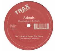 Adonis - Were Rockin Down the House Rmx [12" VINYL]