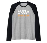 Adopt A Dog Save A Life Animal Rescue Dog Lover Raglan Baseball Tee