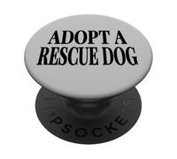 ADOPT A RESCUE DOG - LARGE BLACK TEXT WITH PAW PRINTS PopSockets Adhesive PopGrip