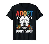 Adopt Don't Shop Cute Dog Lover for Pet Parents T-Shirt