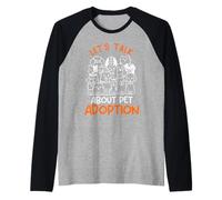 Adopt LET'S TALK ABOUT PET ADOPTION FUNNY Animal welfare Raglan Baseball Tee