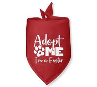 Adopt Me I'm a Foster Dog Bandana Adopt Me Bandanas for Dog Adoption Gotcha Day Adopted Baby Dogs Announcement Pets Scarf for Small Medium Dogs & Cats