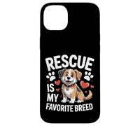 Adopted Dog Life Rescue Is My Favorite Breed Case for iPhone 14 Plus