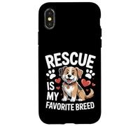 Adopted Dog Life Rescue Is My Favorite Breed Case for iPhone X/XS