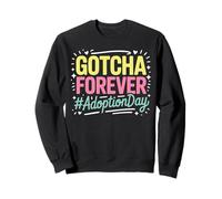 Adopted Foster Parent Foster Family Adoption. Day Sweatshirt