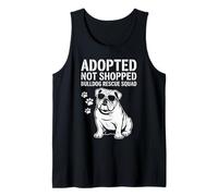 Adopted Not Shopped Bulldog Rescue Squad Tank Top
