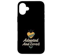 Adoptee Pride Adoption Journey Chosen Family Awareness Case for iPhone 16 Plus