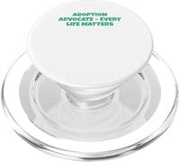 Adoption Advocate - Every Life Matters PopSockets PopGrip for MagSafe