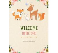 Adoption Baby Book: Adoption Day Memory Record For Newborn, Your Story Keepsake, Adoptive Parents Journal